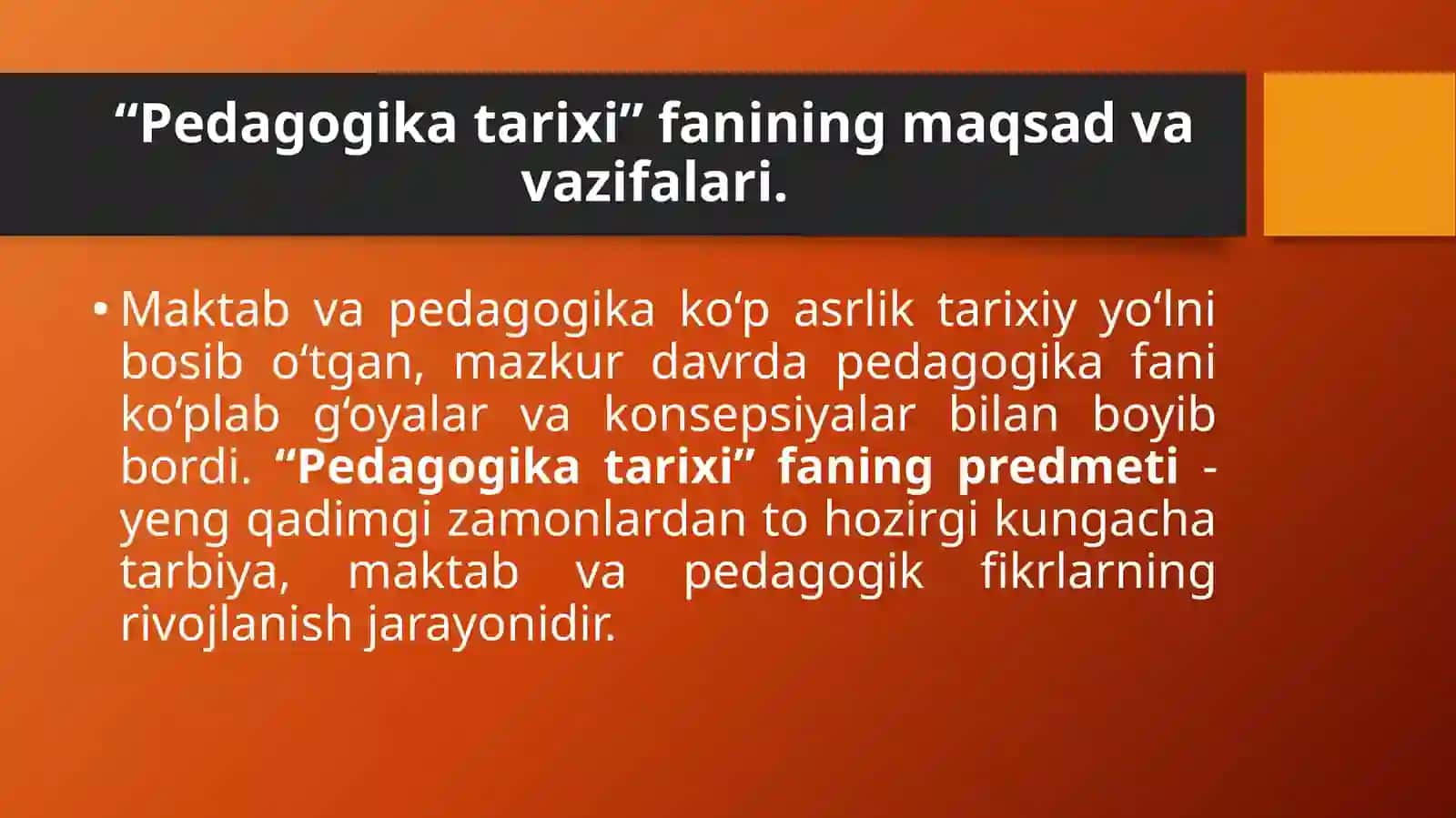 Pedagogikatarixifansifatida.EngqadimgidavrlardanVIIasrgachavaVIIasrdanXIVasrningbirinchiyarmigachaO’rtaOsiyodatarbiya,maktab,pedagogikfikrlarrivoji 3