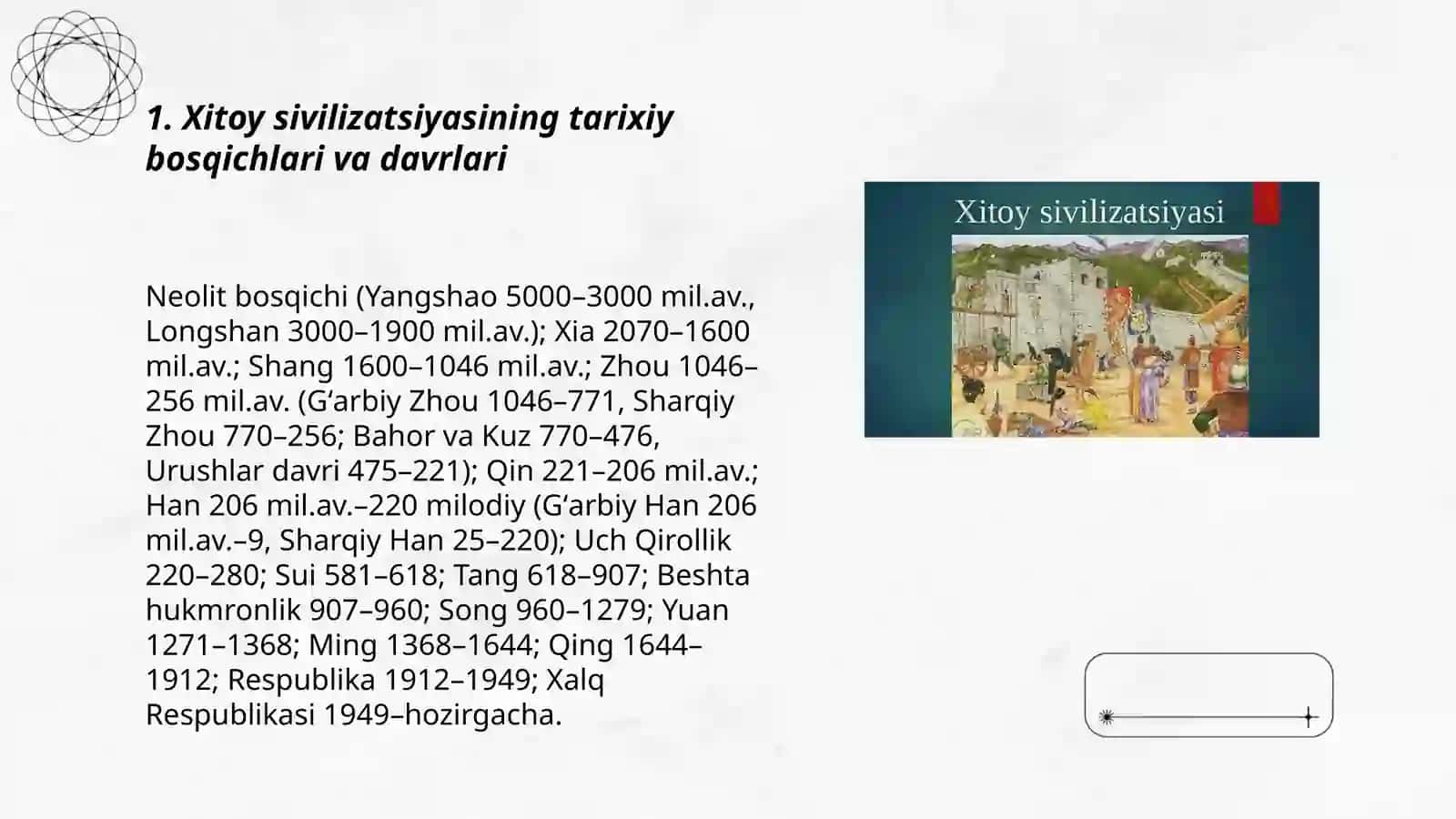 Xitoy sivilizatsiyasi va uning oʻziga xosligi 3
