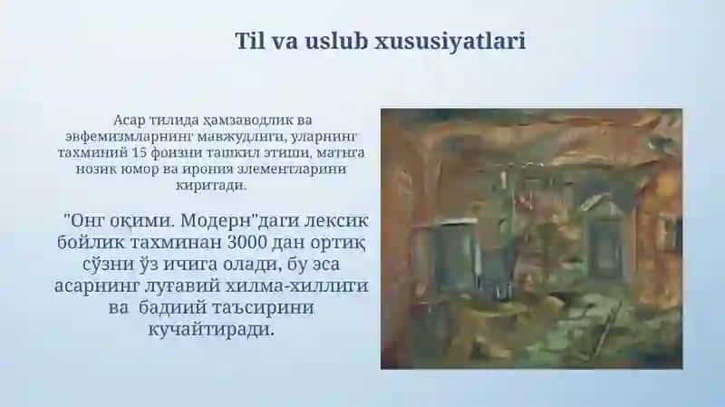 T.Jòrayevning "ong oqimi. Modern" asari tahlili 3