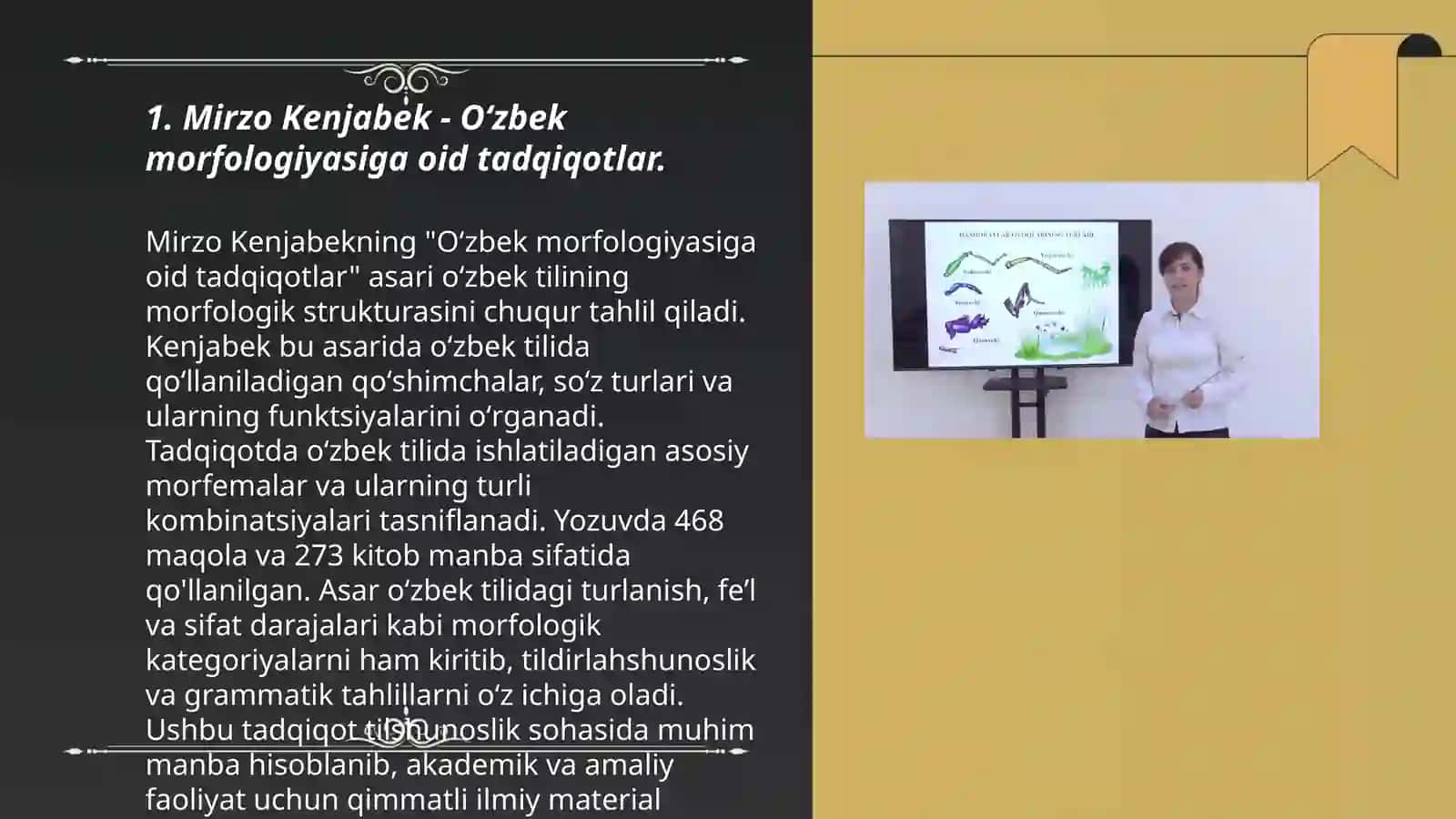 Oʻzbek morfologiyasi rivojiga hisa qoʻshgan olimlar hamda ular olib borgan tadqiqotlarning qisqacha tavsifi 3