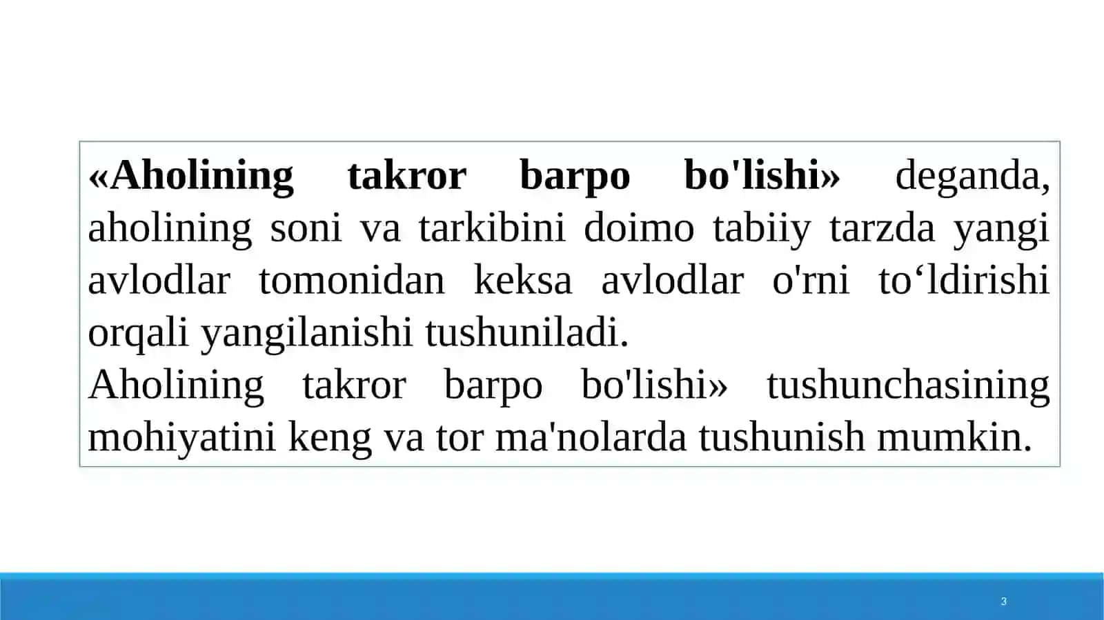 Aholining takror barpo bo’lishi 3