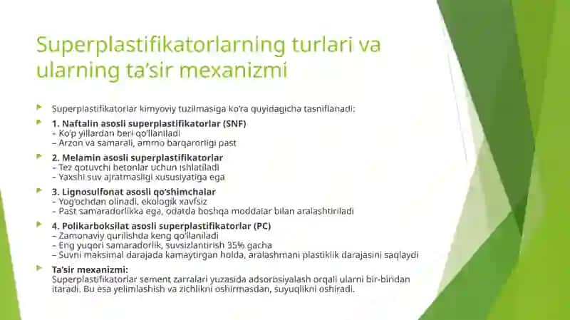 Superpastifikatorlar, ularining turlari,giperplastifikatorlar, ishlatilish sohalari. 3
