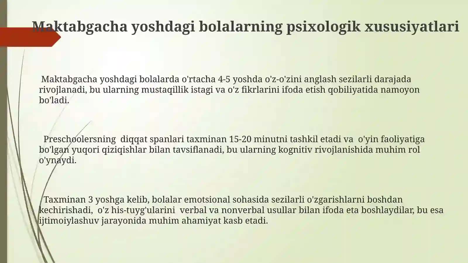 Maktabgacha yoshdagi bolalarning psixologik xususiyatlari 3
