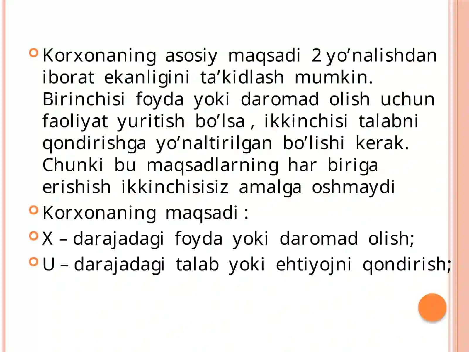 Korxona – mustaqil xo’jalik yurituvchi bozor subyekti 3