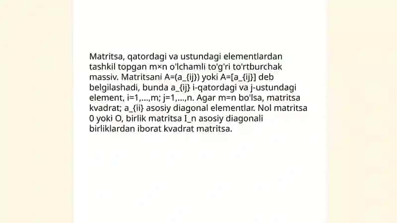 Matritsalar. Matritsalar ustida amallar. Teskari matritsa. Matritsa tushunchasi. Matritsani songa ko‘paytirish. Matritsalarni ko‘paytitish 3