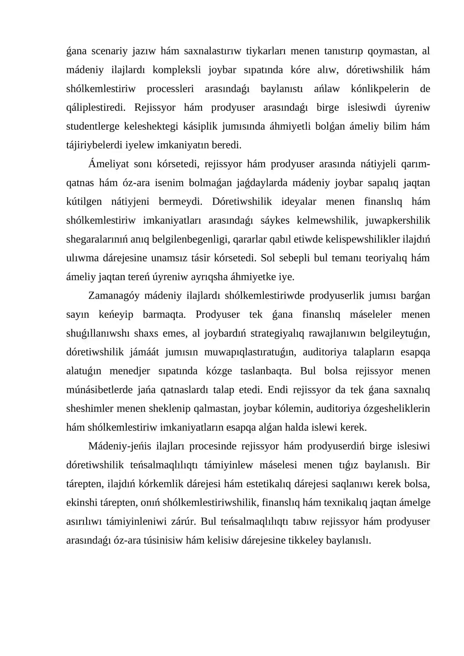 Rejissyordıń prodyuser menen jumısı 3