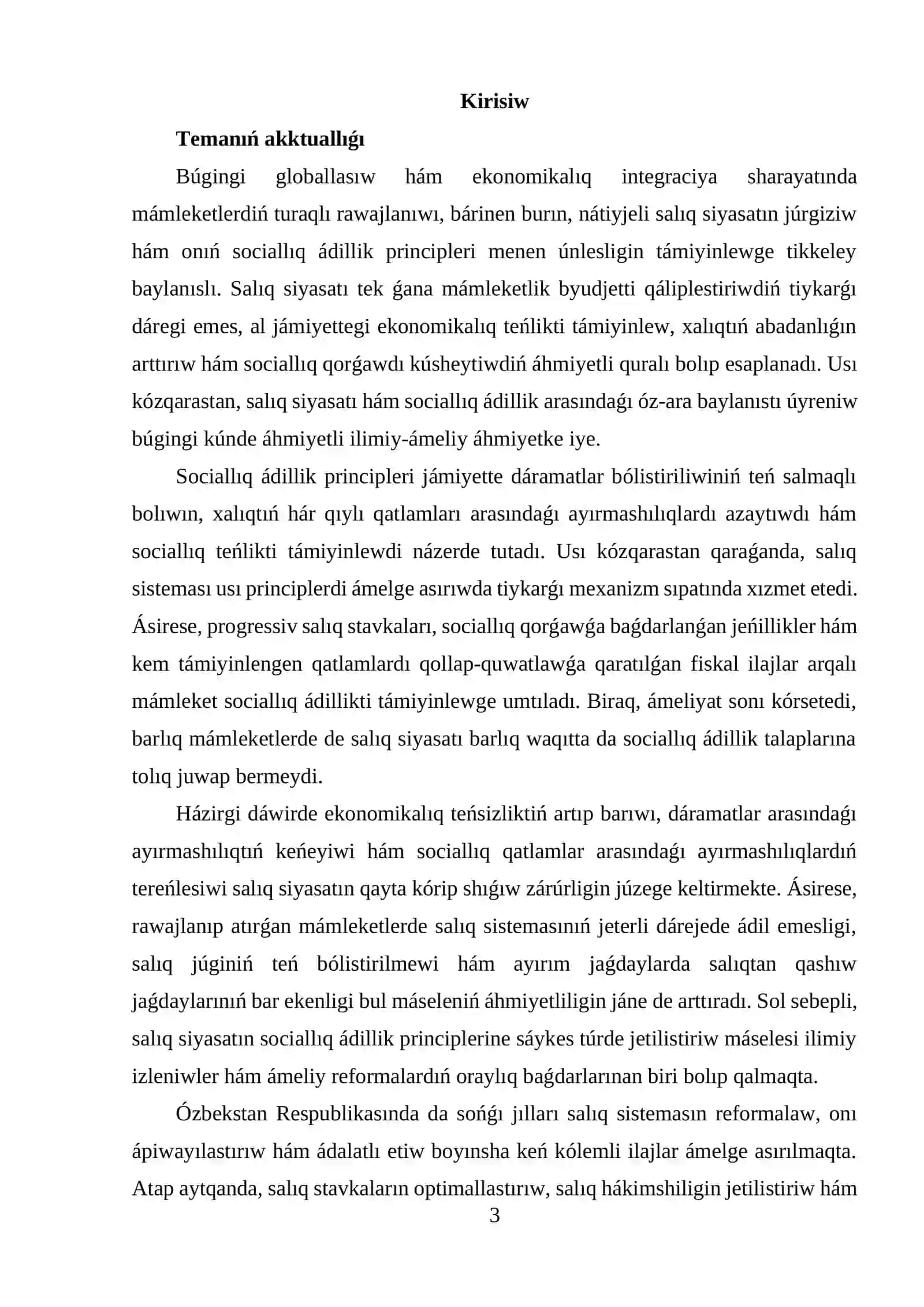 Salıq siyasatınıń sociallıq ádillik principleri menen únlesligi. 3