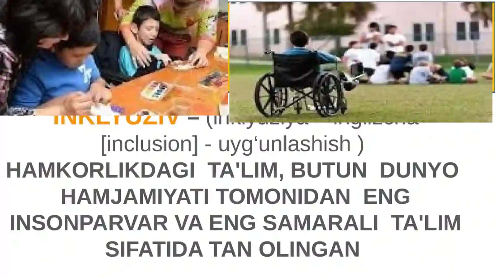 Inklyuziv ta'lim va uning o'ziga xosliklari 3