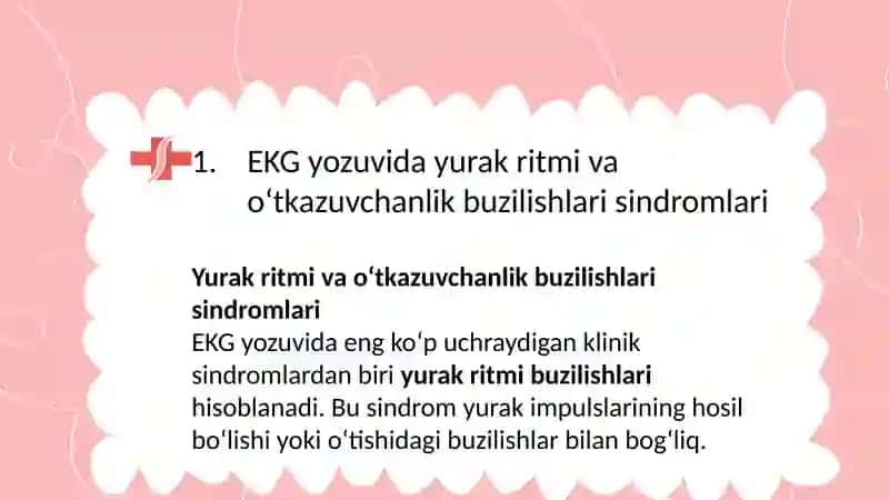 EKG yozuvi dagi asosiy klinik sindromlarni aniqlash. Ular asosida xulosa yozish 3