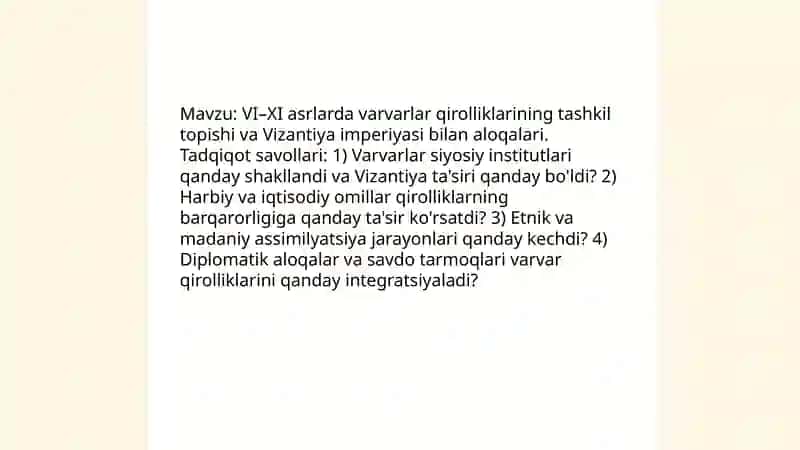 Varvarlar qirolliklarining tashkiltopishi - ilmiy maqola tayyorlash, 2. VI-XI asrlarda Vizantiya imperiyasi Abdurayimov Sobir 3