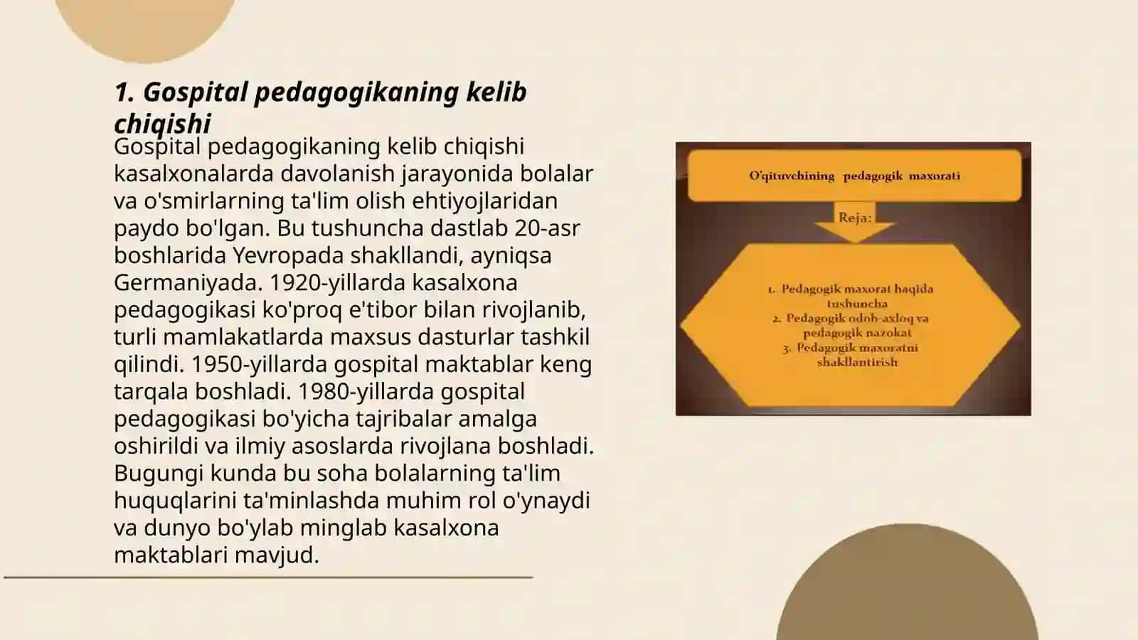Gospital pedagogika fanining tarixi mazmuni va mohiyati 3