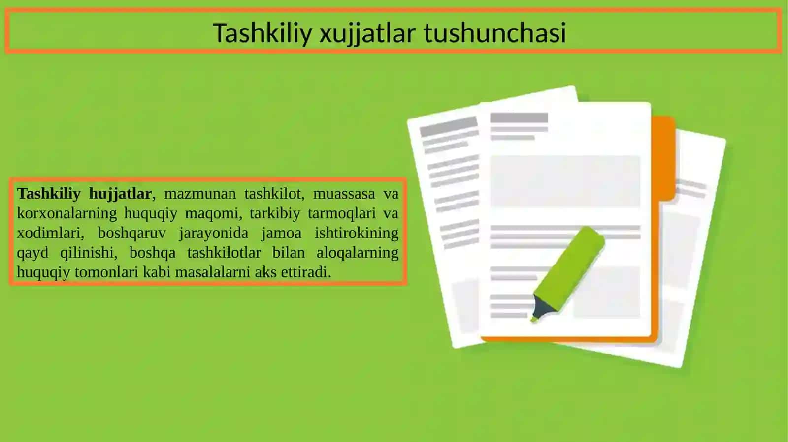 Tashkiliy hujjatlar xaqida tushuncha 3