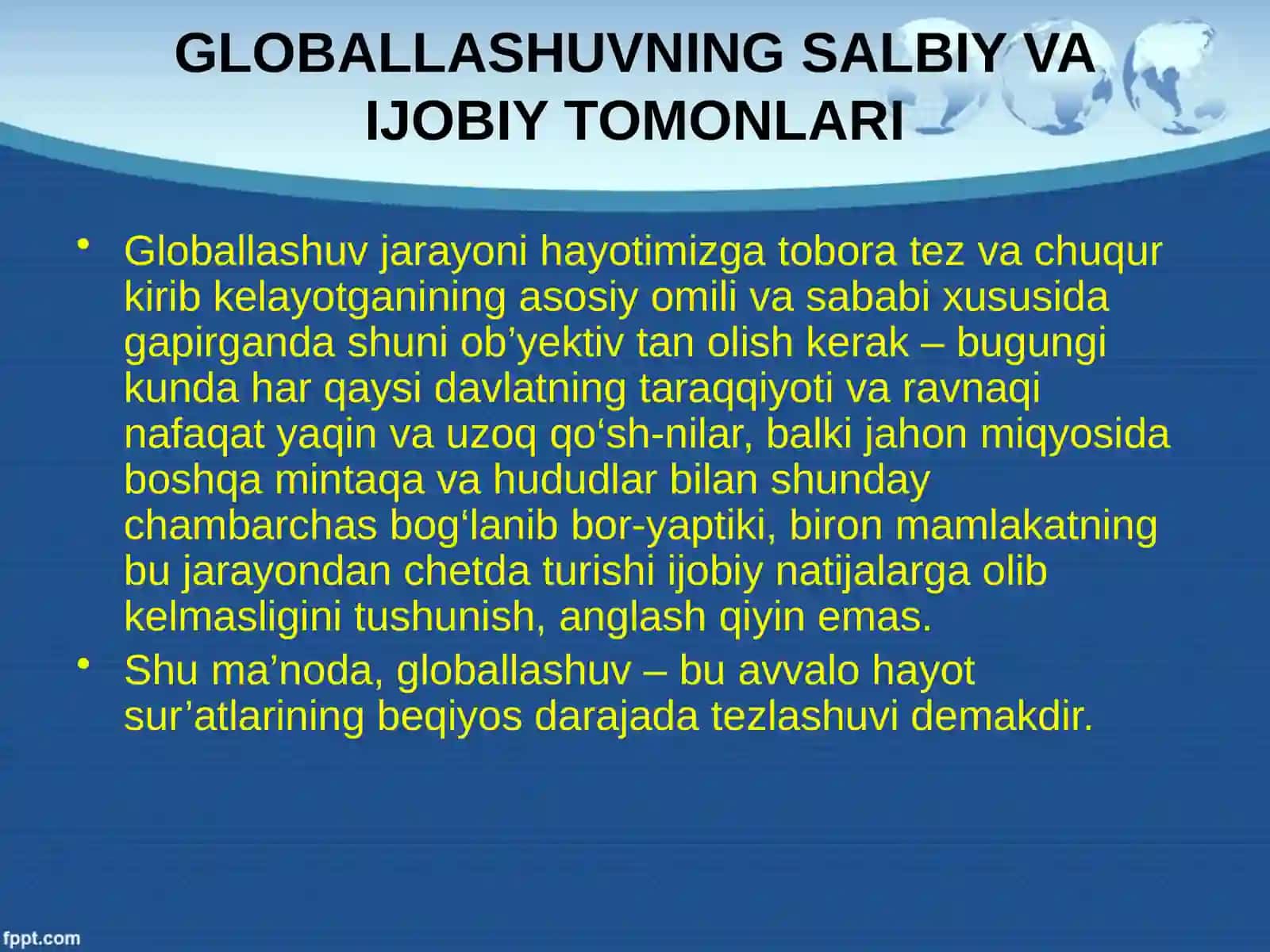 Barqaror taraqqiyotni ta'minlashda globallashuvning ijobiy va salbiy oqibatlari 3