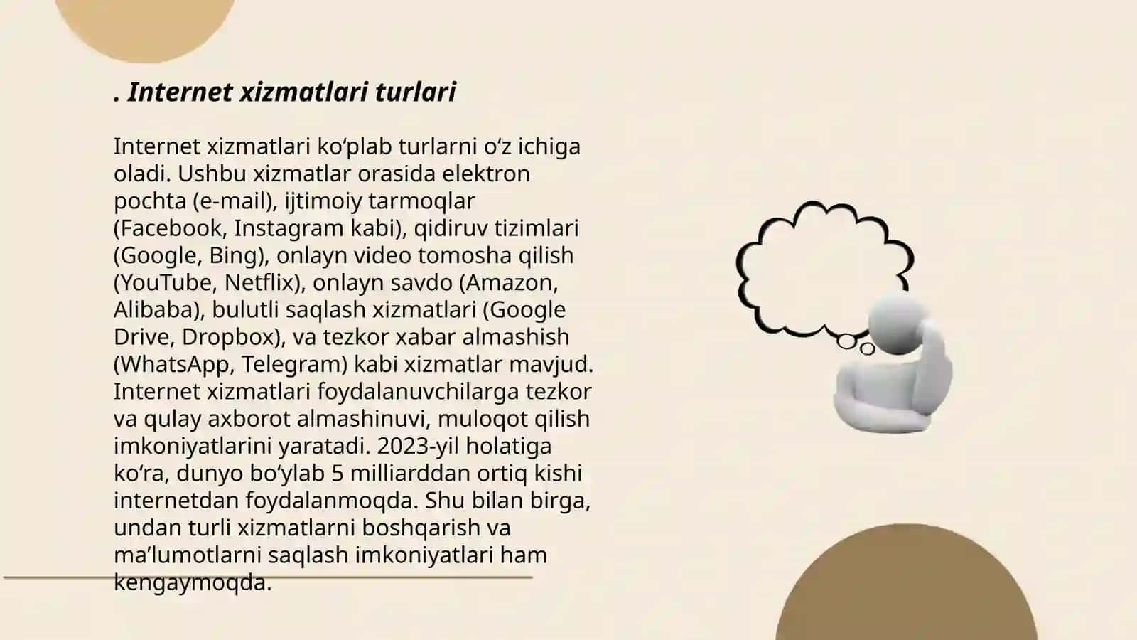 Internet xizmati turlari, ularning ahamiyati. Yaratilish va rivojlanish tarixi MAVLONOVA OZODA 3