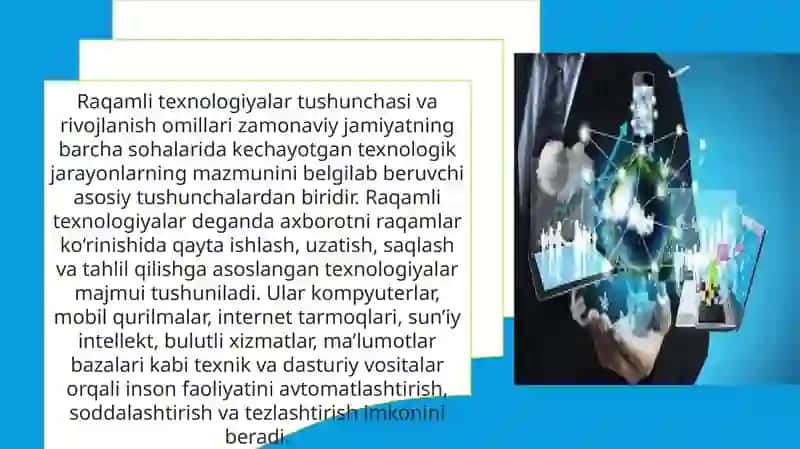 Raqamli texnalogiyalarining asosiy imkoniyatlari. 3