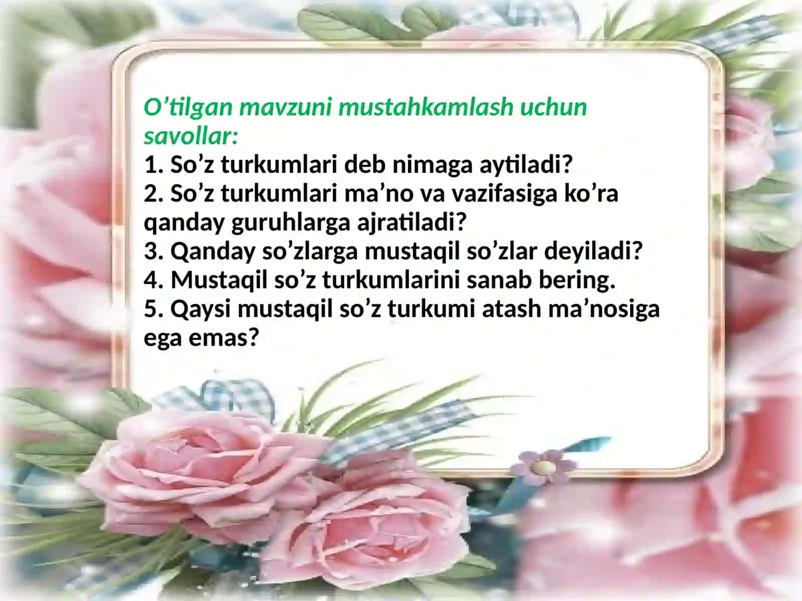 5-sinf. Yordamchi so'zlar yuzasidan takrorlash 3