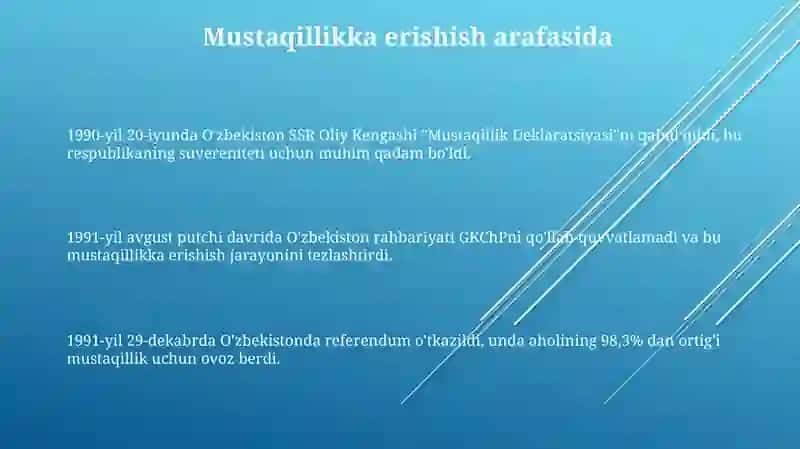 Oʻzbekiston Mustaqilligining qoʻlga kiritilishi 3