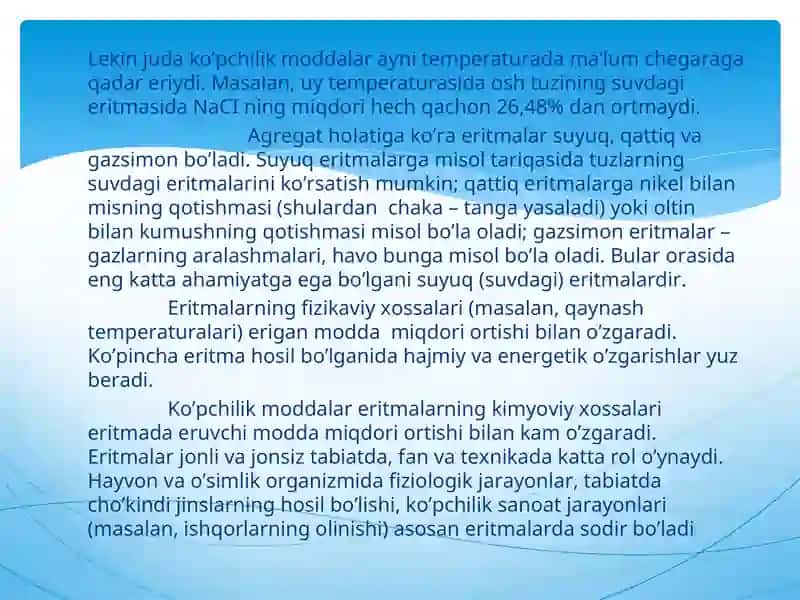 Ikki yoki bir necha komponentdan iborat qattiq yoki suyuq gomogen sistemalar 3