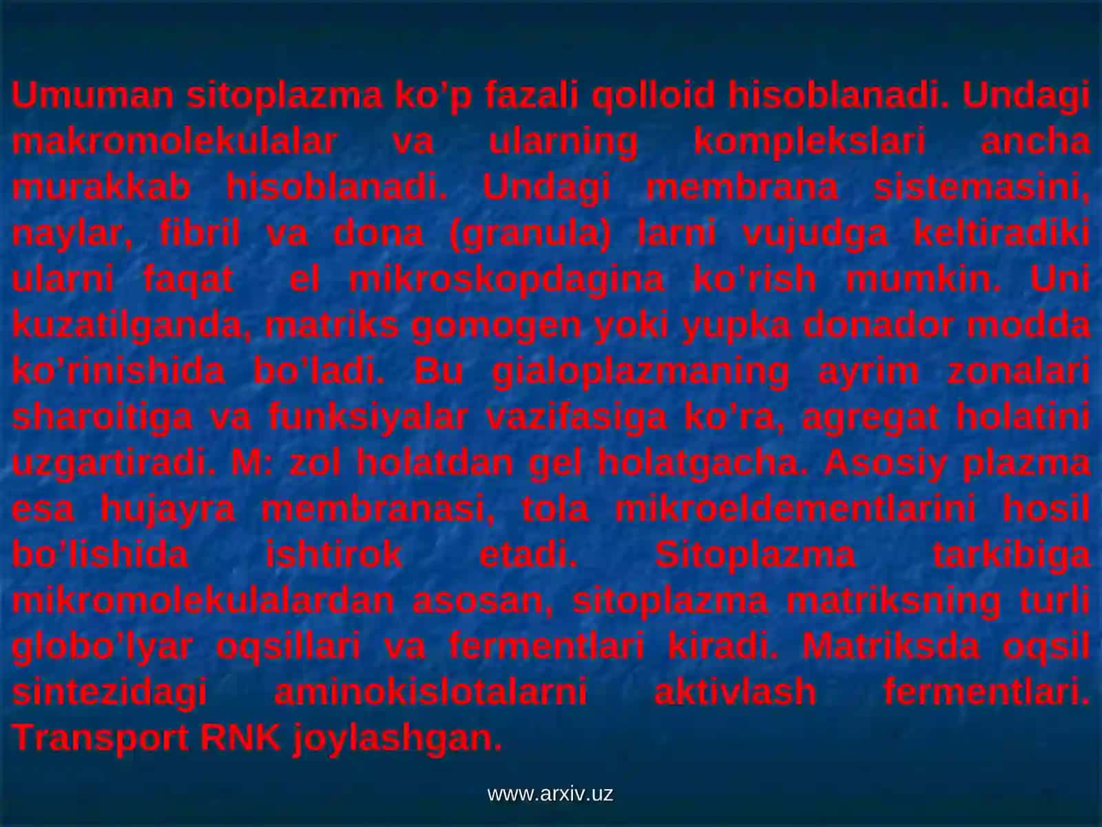 Sitoplazmaning asosiy tarkibi va organoidlari 3