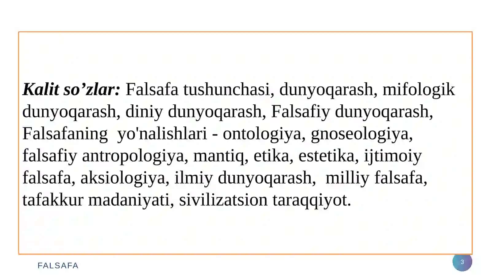 Falsafa fanining mohiyati va jamiyat taraqqiyotidagi ro‘li 3