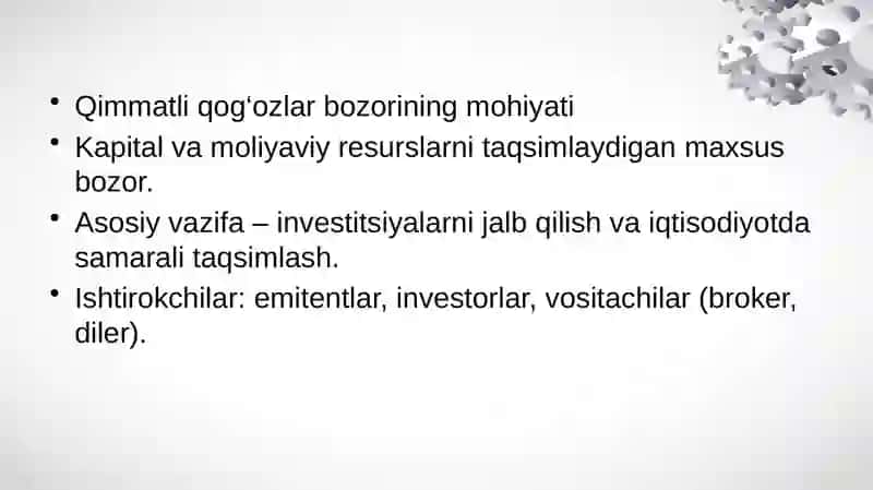 Qimmatli qog‘ozlar bozorining mohiyati va tarkibiy tuzilmasi 3