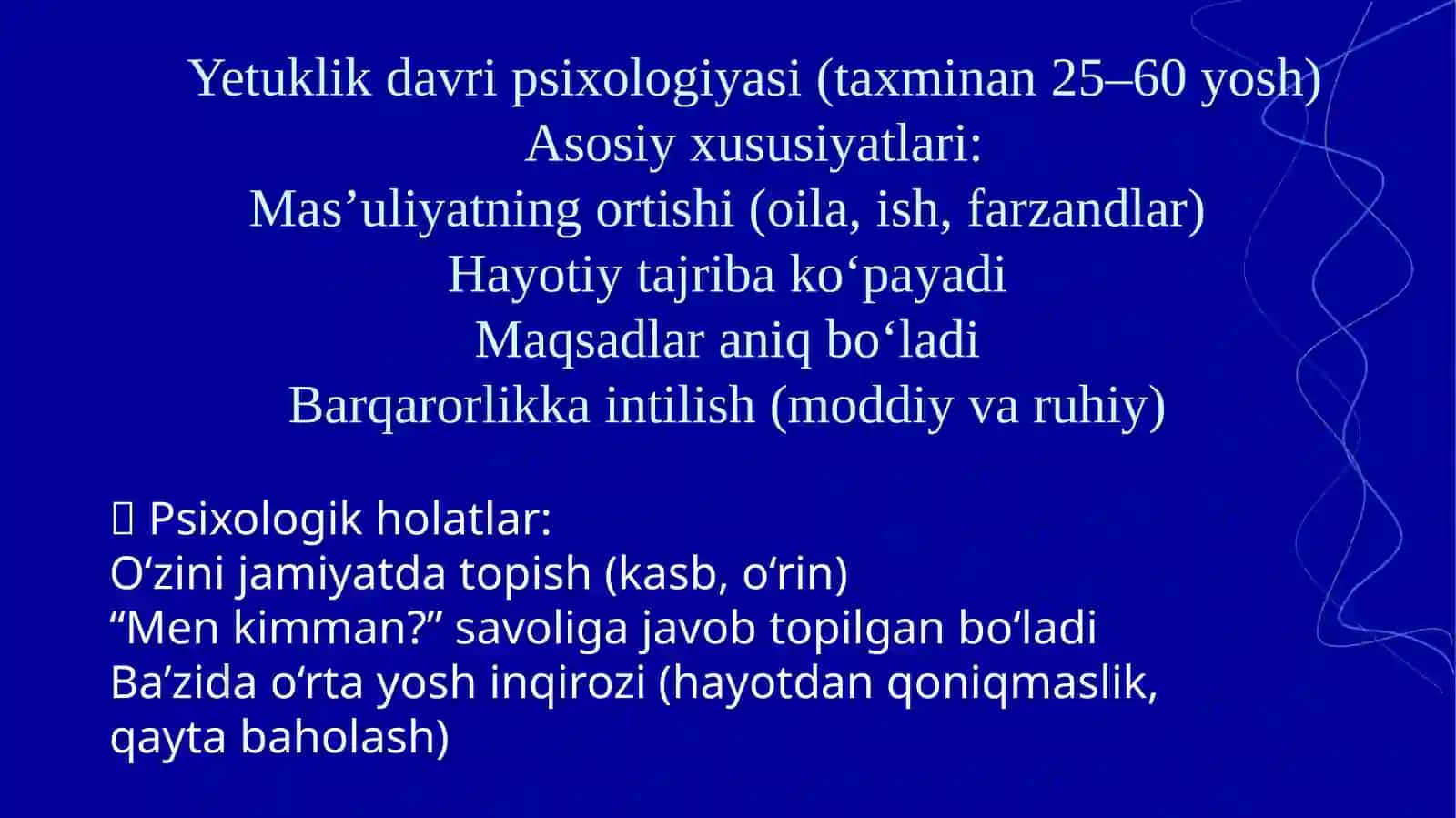 Yetuklik va keksalik davrining psixologiyasi 3