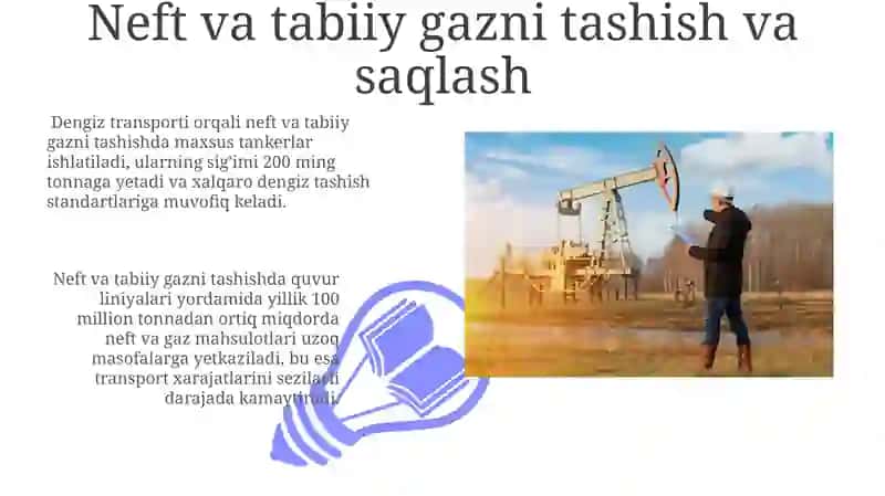 Neft va Tabiiy Gazni O'qitishning Zamonaviy Usullari 3
