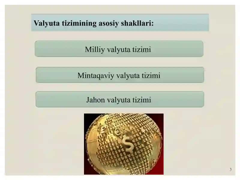 Jahon valyuta tizimi 3