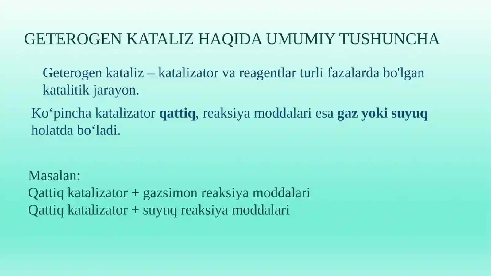 Geterogen katalitik reaksiyalarning turlari 3