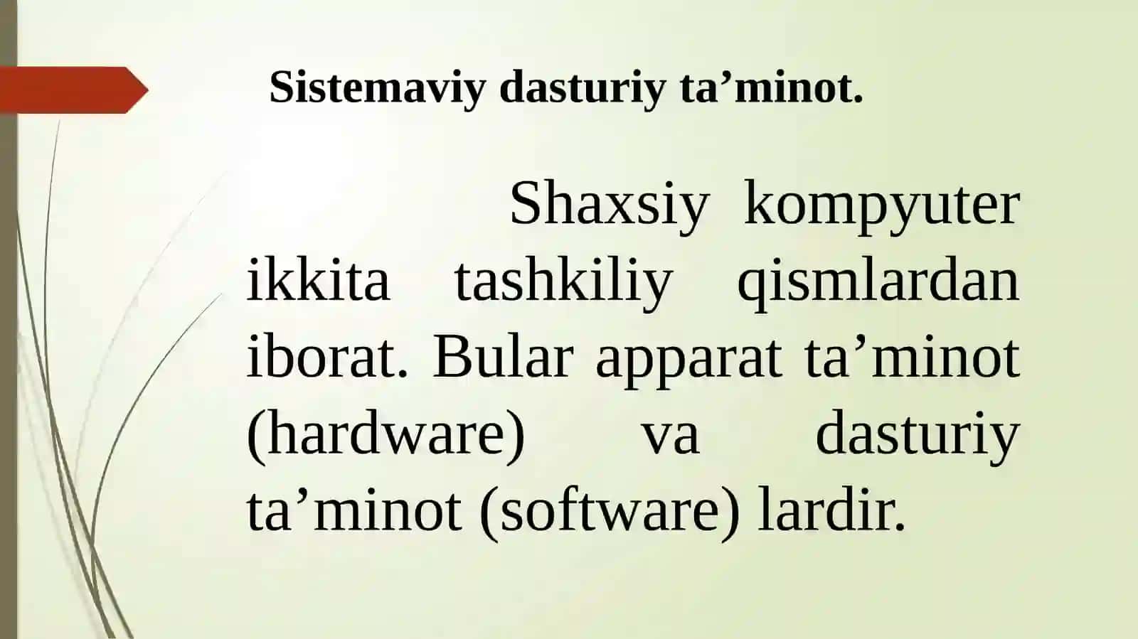 Shaxsiy kompyuterlarning dasturiy ta’minoti va uning turlari 3