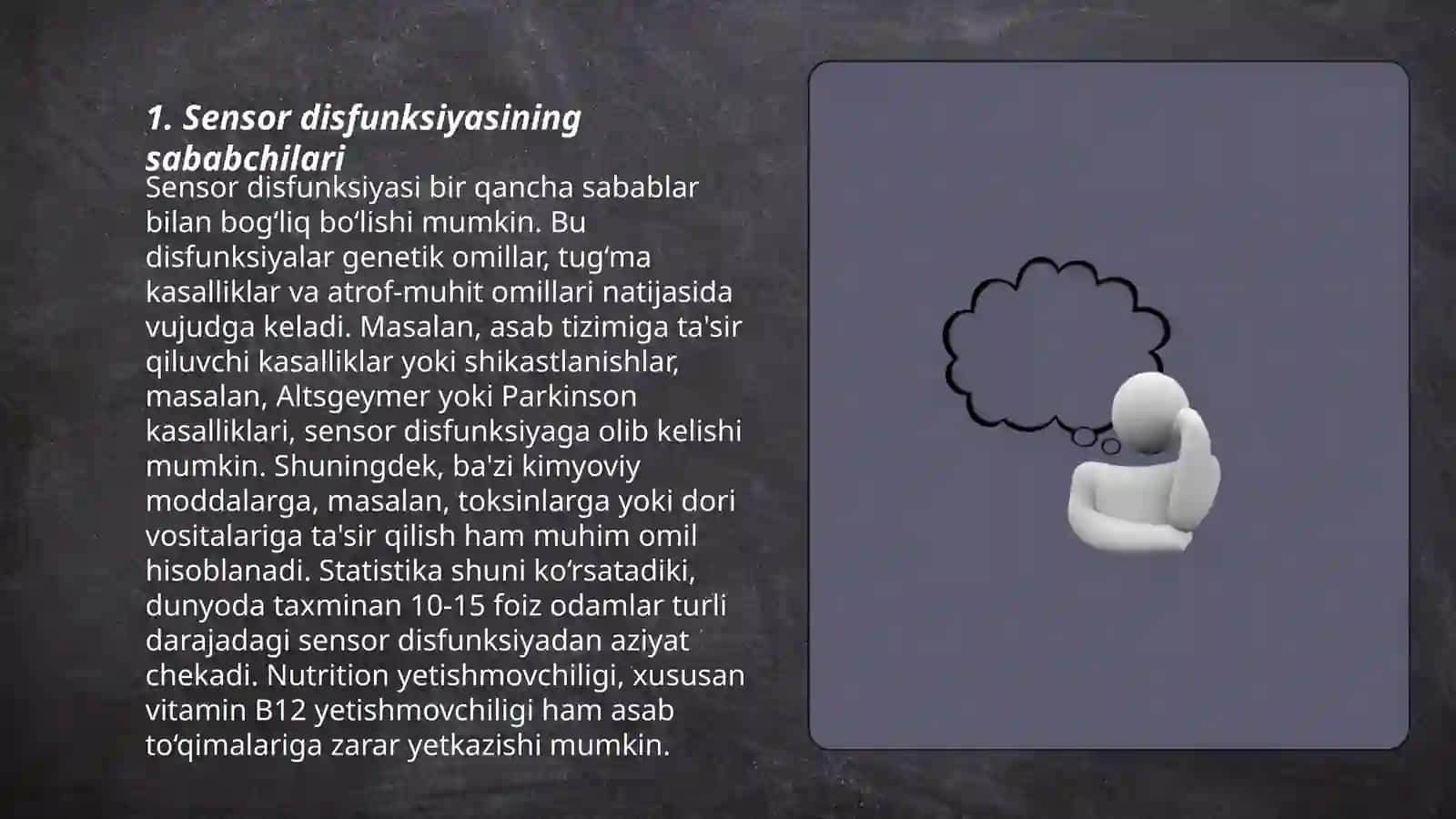 Eshituv tizimidagi sensor disfunksiyani tavsiflang 3