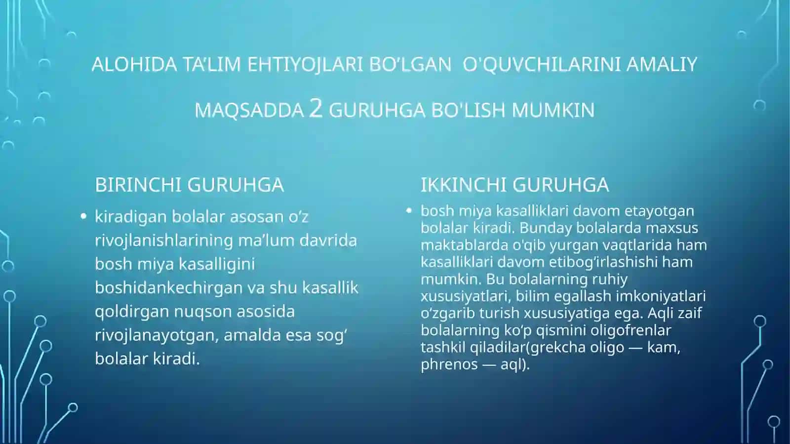 INTELEKTUAL RIVOJLANISHDA MUAMMOLARI BO‘LGANO‘QUVCHILARNING PSIXOLOGIK XUSUSIYATLARI 3
