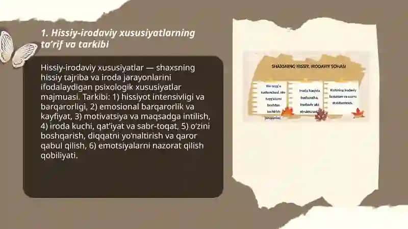 Hissiy-irodaviy xususiyatlar. Hissiy irodaviylikni oshiruvchi omillar 3