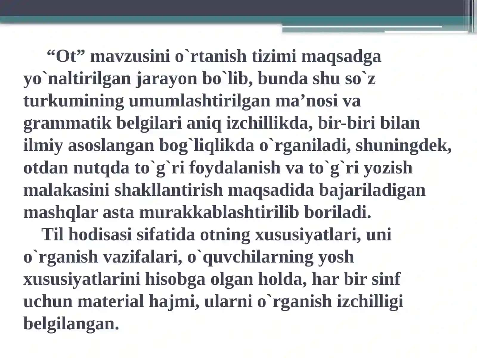 Otlarning egalik va kelishik qo‘shimchalari bilan o‘zgarishi, otlarning kelishik qo‘shimchalari bilan turlanishini o‘tish 3
