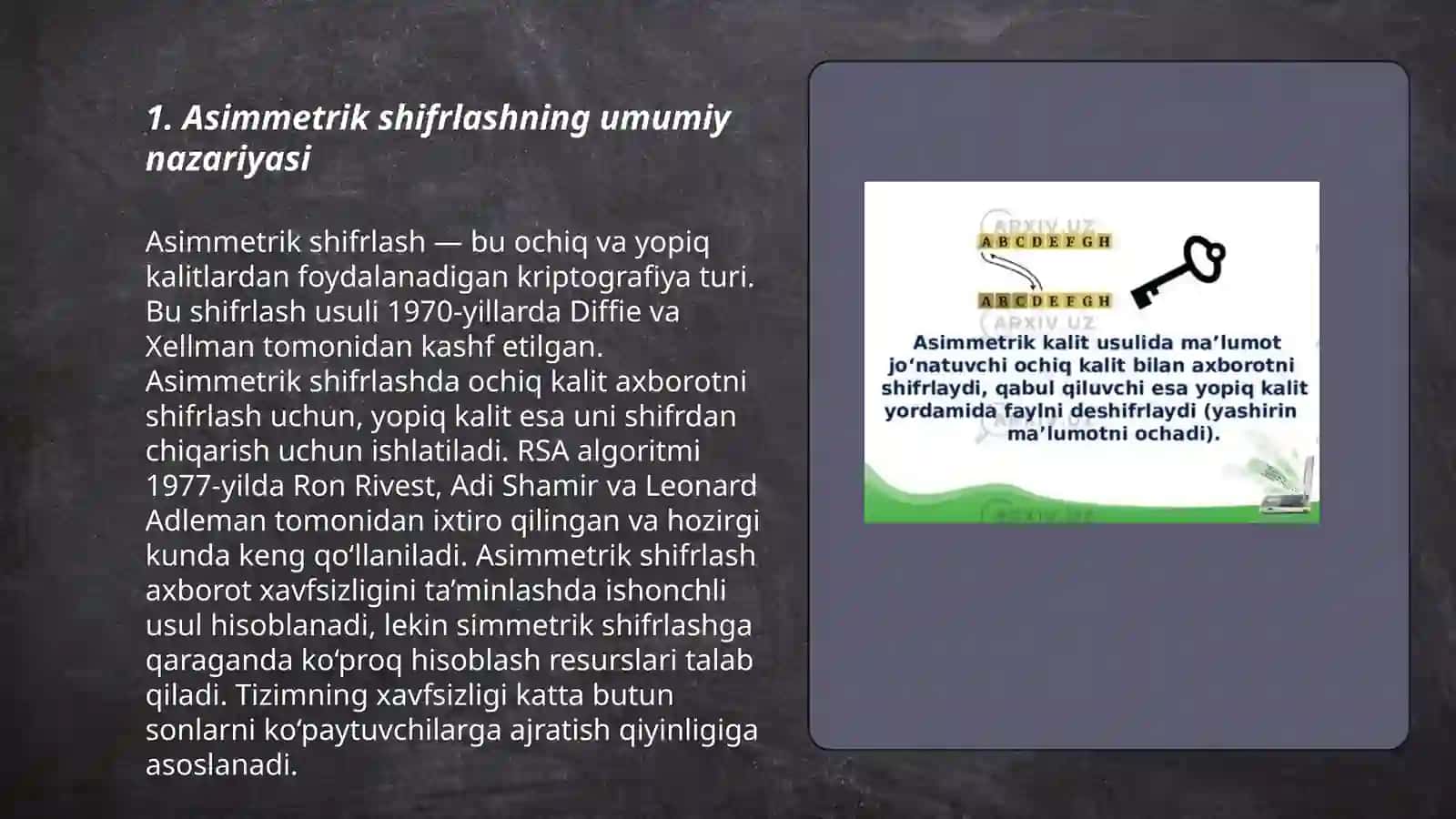 Assimetrik shifrlash qaysi xollarda samaraliroq 3