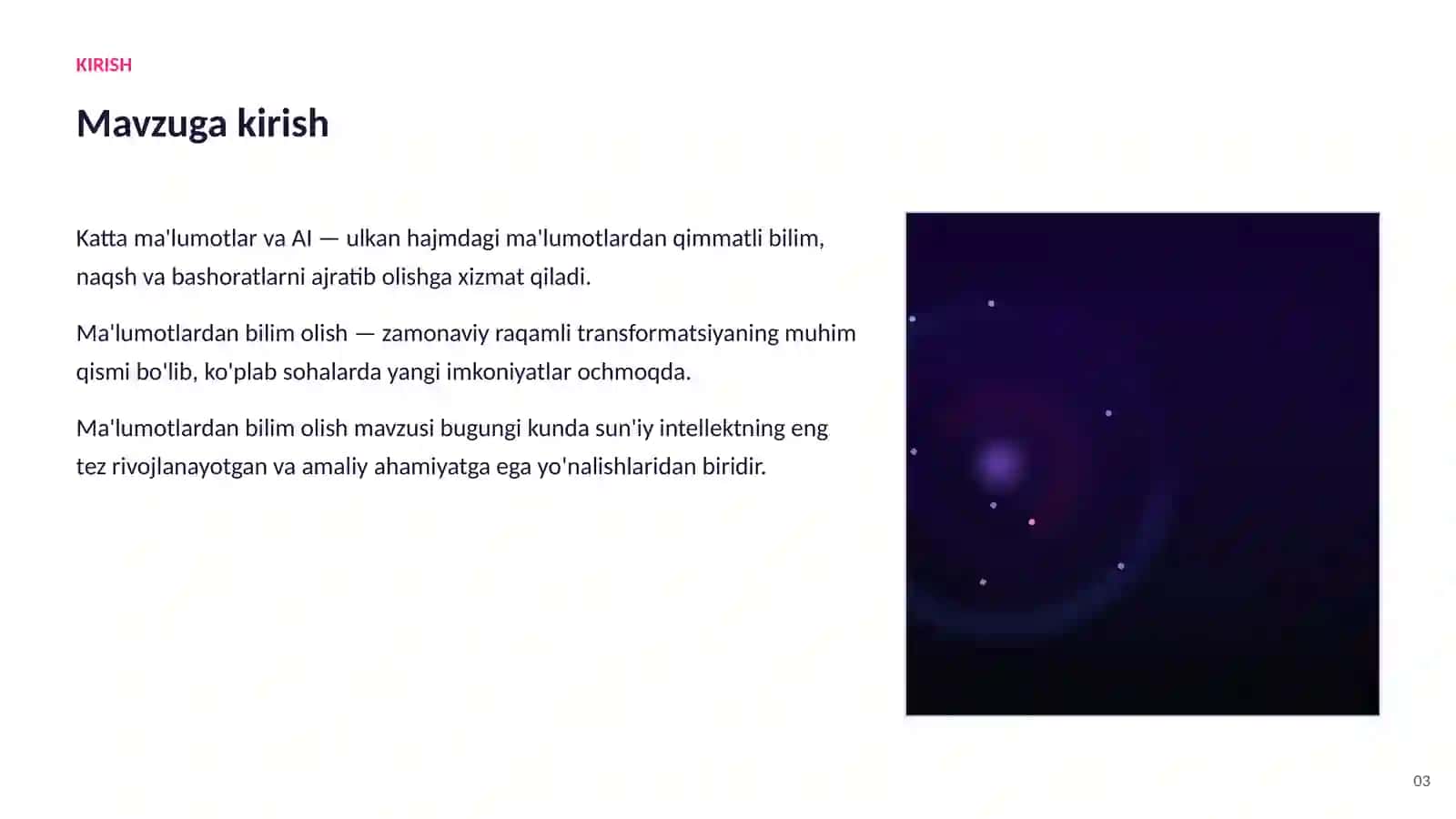 SUN'IY INTELLEKT • AI VA KATTA MA'LUMOTLAR 3