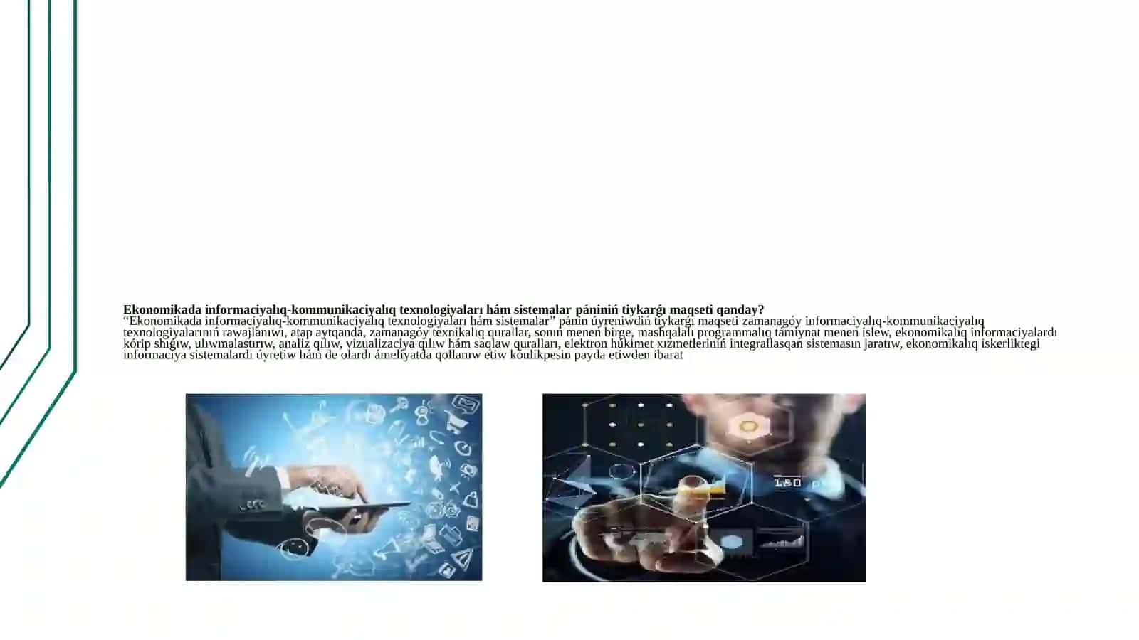 EKONOMIKADA INFORMACIYALÍQ KOMMUNIKACIYALÍQTEXNOLOGIYALAR HÁM SISTEMALAR PÁNINE KIRISIW 3