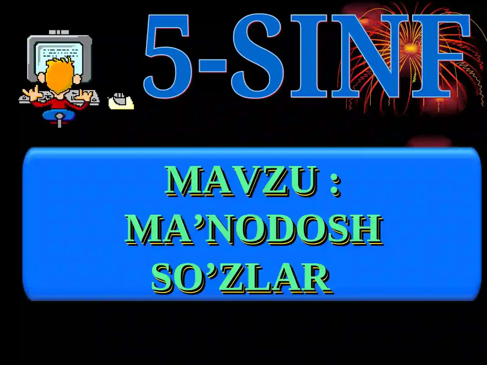Ma’nodosh so’zlar 3