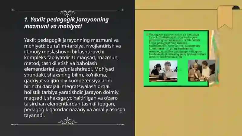 Yaxlit Pedagogik jarayon 3