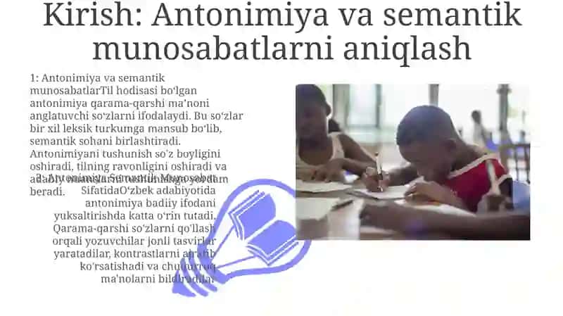 Antonimiya va semantik munosabatlar 3