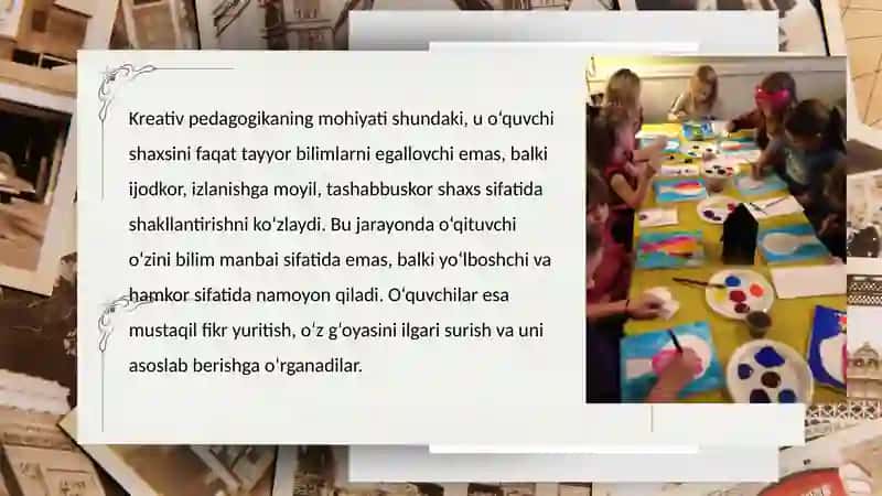 Kreativ pedagogikaning maqsadi va vazifalari 3