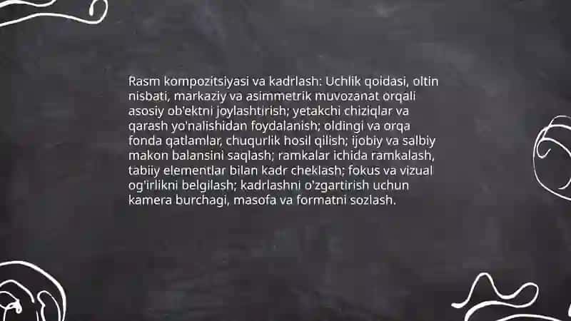 Rasm kompozitsiyasi va kadrlash 3