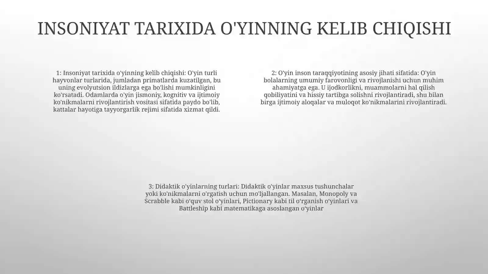 O'yin Bola Faoliyatining Asosiy Turi Sifatida Òyinning Kelib Chiqishi Tarixi DidaktikÒyinTurlari 3