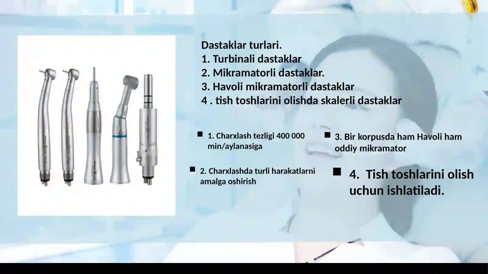 Stomatologik dastaklar va borchiklar haqida maʼlumot 3
