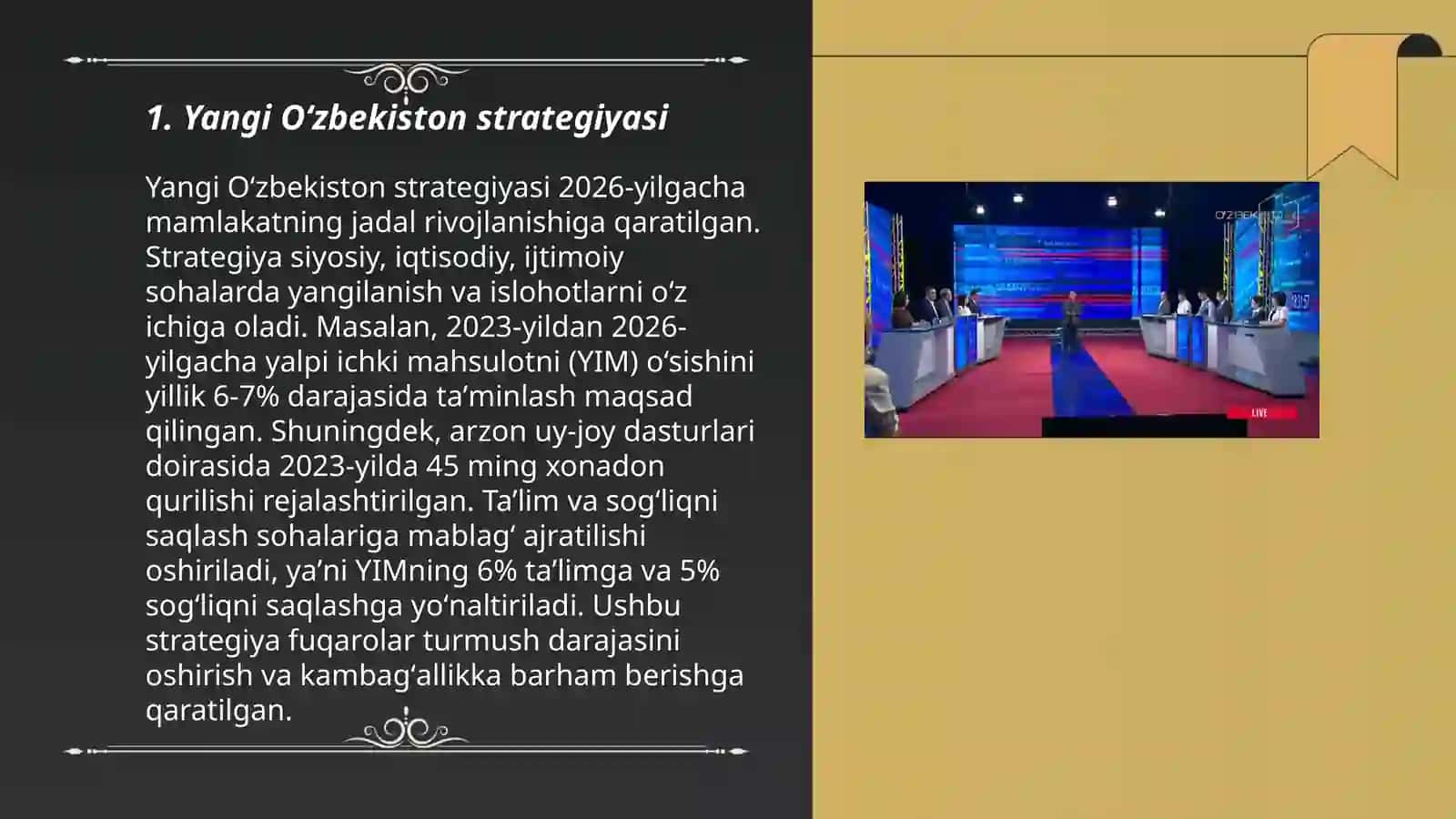 Yangi Oʻzbekistonda Prezident Sh.M.Mirziyoyev rahbarligi va tashabbusi ostida amalga oshirilayotgan islohotlar 3