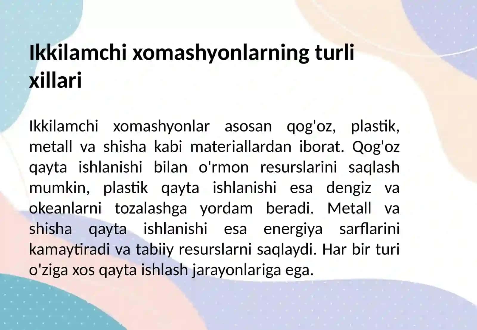 Ikkilamchi xomashyoni qayta ishlash 3