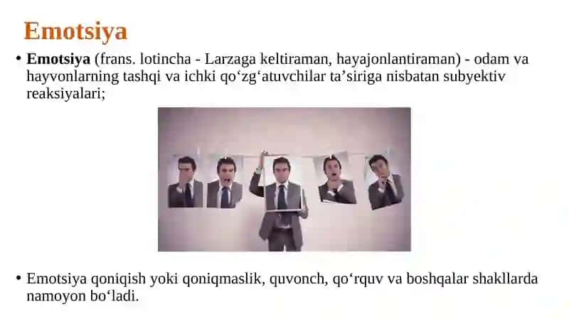 Emotsiya va hissiyot haqida tushuncha. Emotsiya psixologiyasining nazariy yondoshuvlari. 3