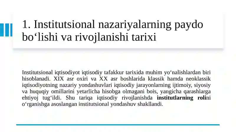 Institutsional iqtisodiyot” faniga kirish. Institutlar va institutsional muhitning jamiyat rivojidagi roli 3