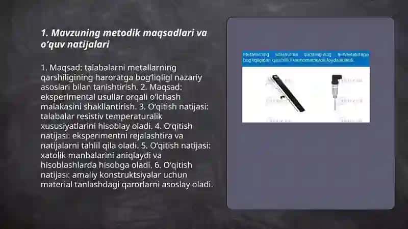 Metallarning qarshiligini haroratga bogʻliqlikni oʻqitish metodikasi 3