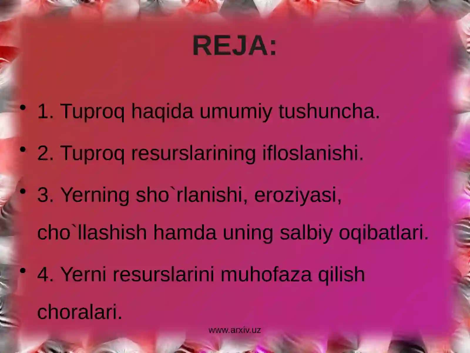Tuproq resurslarini muhofaza qilish va undan oqilona foydalanish 3